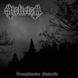 Misticism : Transylvanian Mysteriis